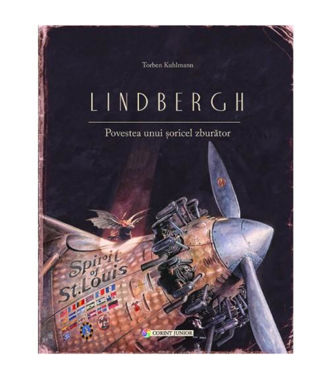 Imagine Lindbergh. Povestea unui soricel zburator