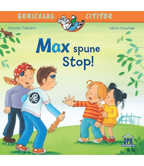 Imagine Soricelul cititor - Max  spune stop!