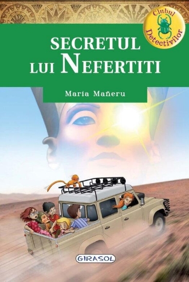 Imagine Clubul detectivilor - Secretul lui Nefertiti